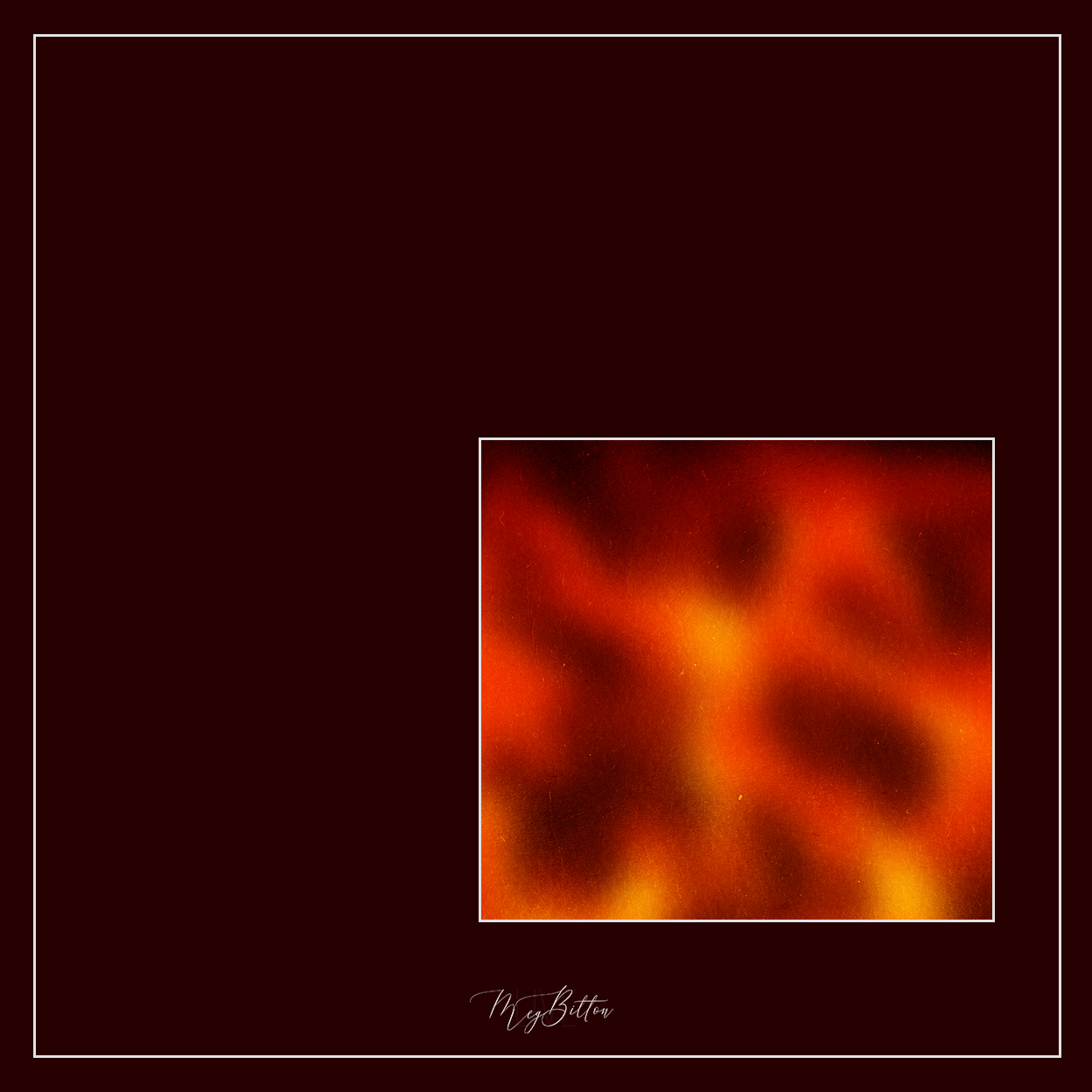Magical Single Texture - Abstract Fire - Meg Bitton Productions