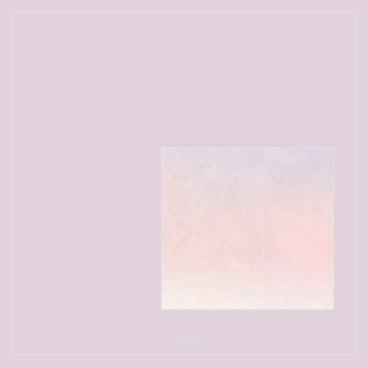 Magical Single Texture - Daybreak - Meg Bitton Productions