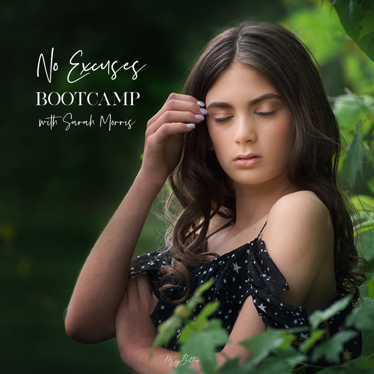 No Excuses Bootcamp - December 2019 - Meg Bitton Productions